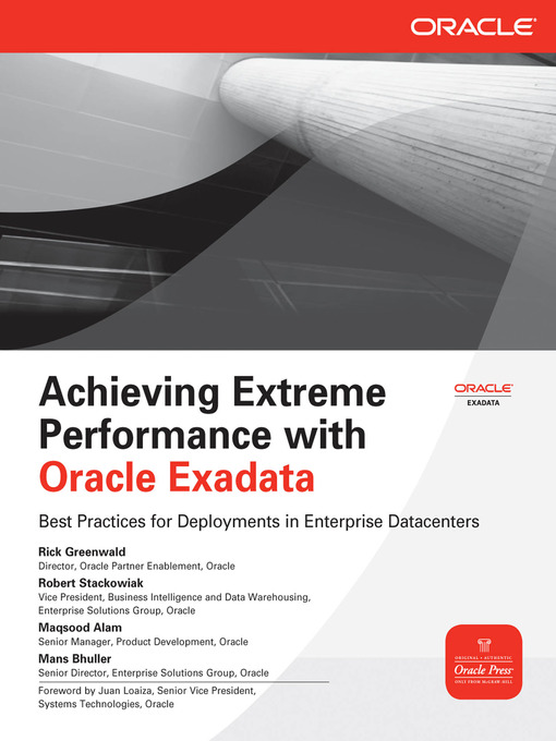 Title details for Achieving Extreme Performance with Oracle Exadata by Rick Greenwald - Available